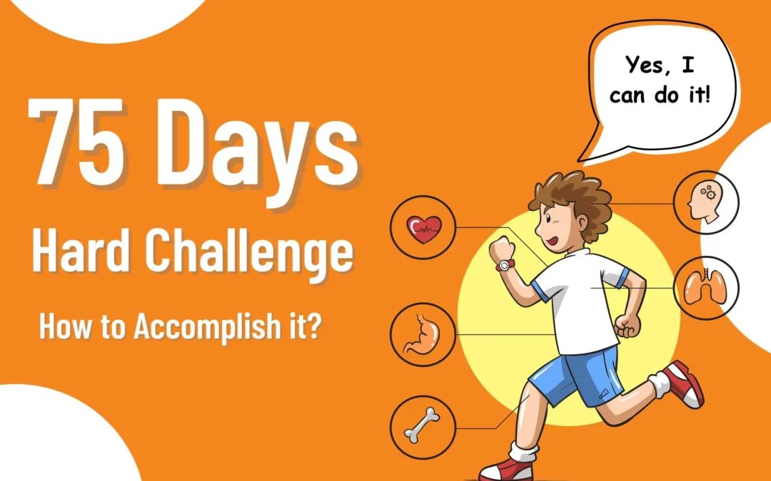 75-hard-challenge-how-to-accomplish-it